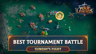 The Best tournament game so far ☆ WAR LEGENDS Mobile RTS