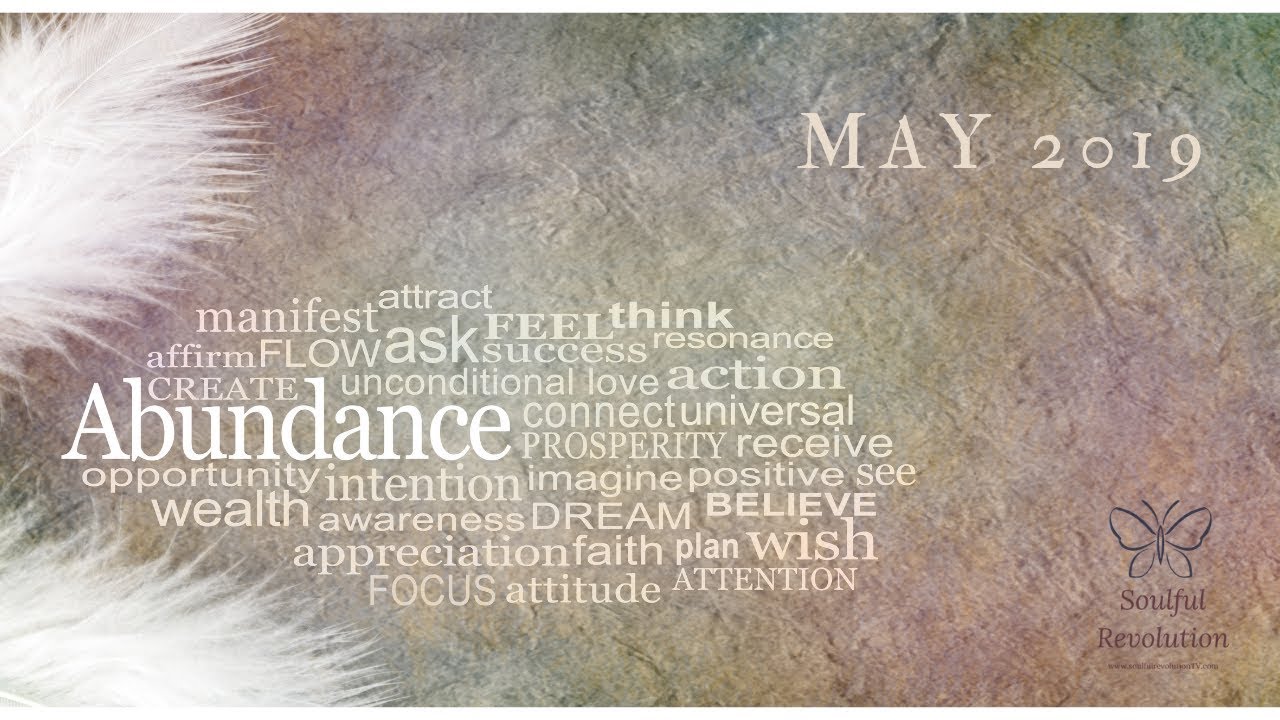 Path to Abundance: Spirit Messages on How to Attract Abundance (May 2019)