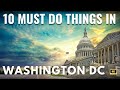 Top 10 Must-See Attractions in Washington DC 🇺🇸
