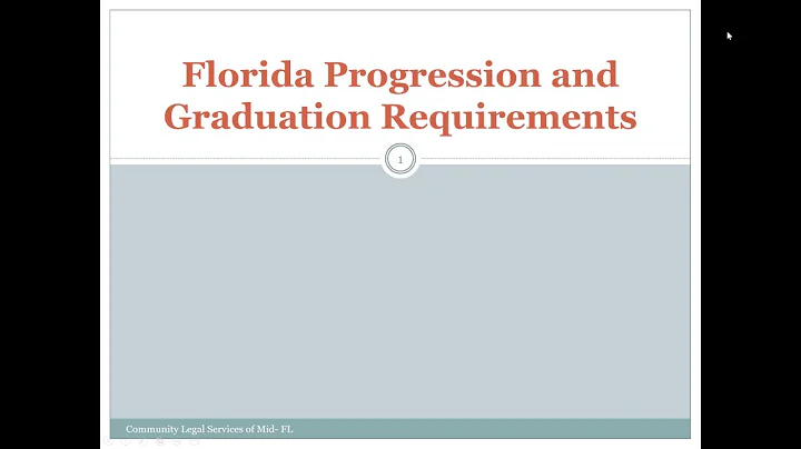 Educational Advocacy Training: Florida Progression and Graduation Requirements