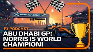 Abu Dhabi Race Review - A New Champion is Born
