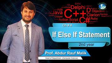 Computer Science | 2nd year | Lecture #16 |if else if in C++ | By Prof. Abdur Rauf Malik