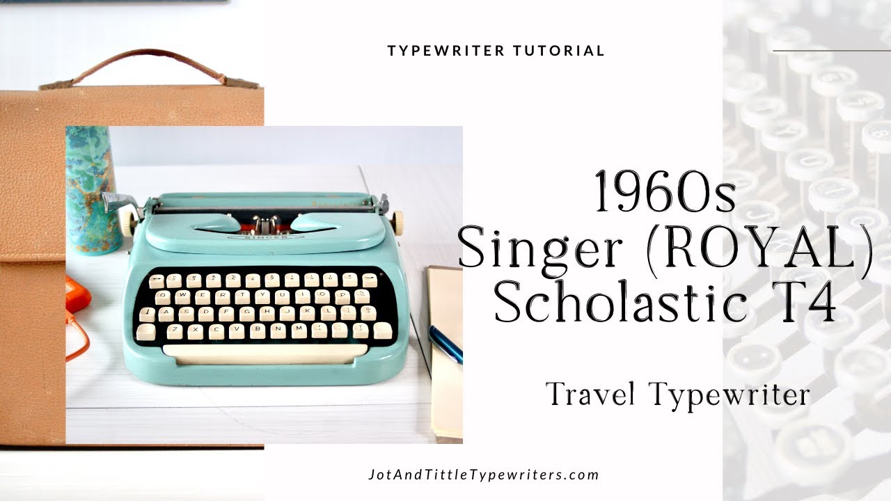 1960s Singer (Royal) Scholastic T4 Travel Typewriter | Tutorial