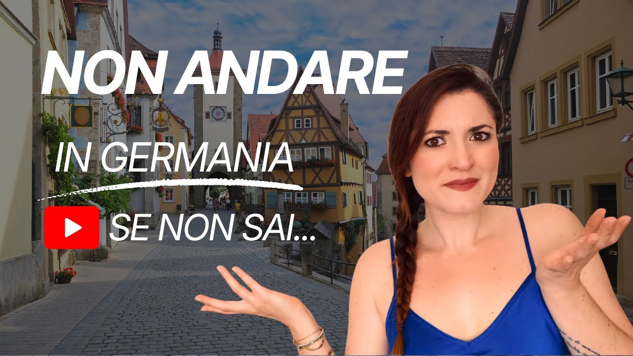 Devi ASSOLUTAMENTE sapere queste 13 cose PRIMA di andare in Germania