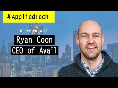 You’re Your Own Best Customer: A conversation with Ryan Coon from Avail