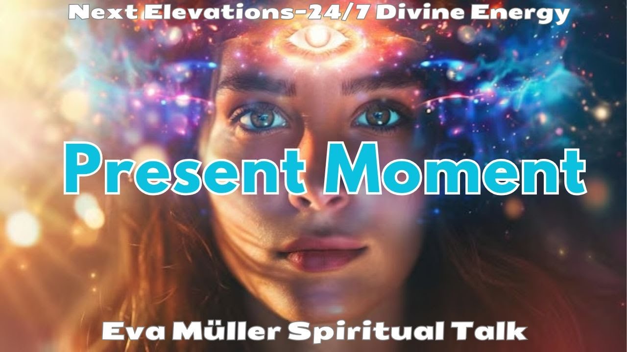 Living in the Present Moment