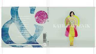 Video thumbnail of "Kate Havnevik - &i - SIGNALS"