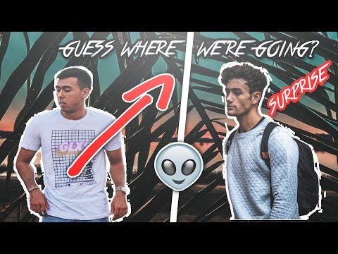 Guess Where We're Going? Surprise!