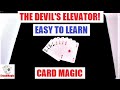 The devils elevator card trick performance and tutorial