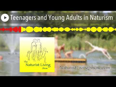 Teenagers and Young Adults in Naturism