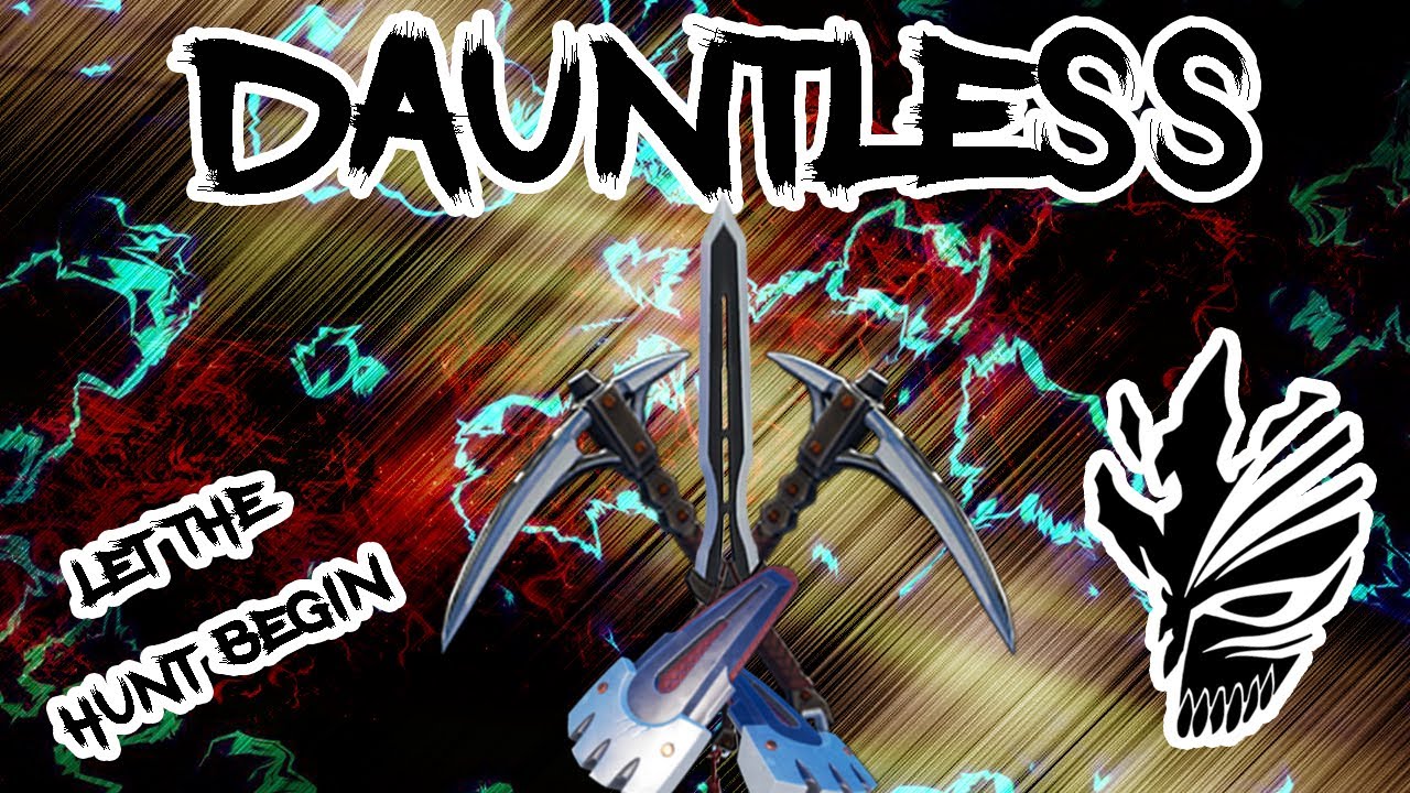 Dauntless Ep 1