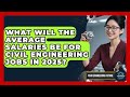 What Will the Average Salaries Be for Civil Engineering Jobs in 2025? - Your Engineering Future