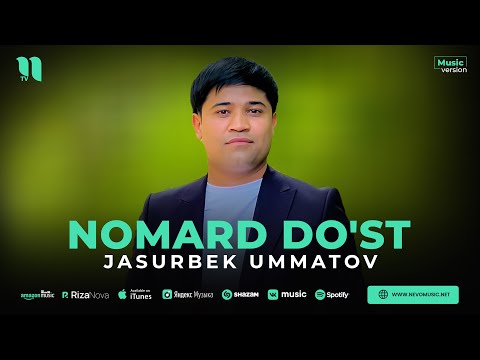 Jasurbek Ummatov — Nomard do'st (audio 2023)