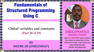 Global Variables and Constants in C Computer Structured Programming Language