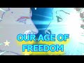 OUR AGE OF FREEDOM (official Music Video)