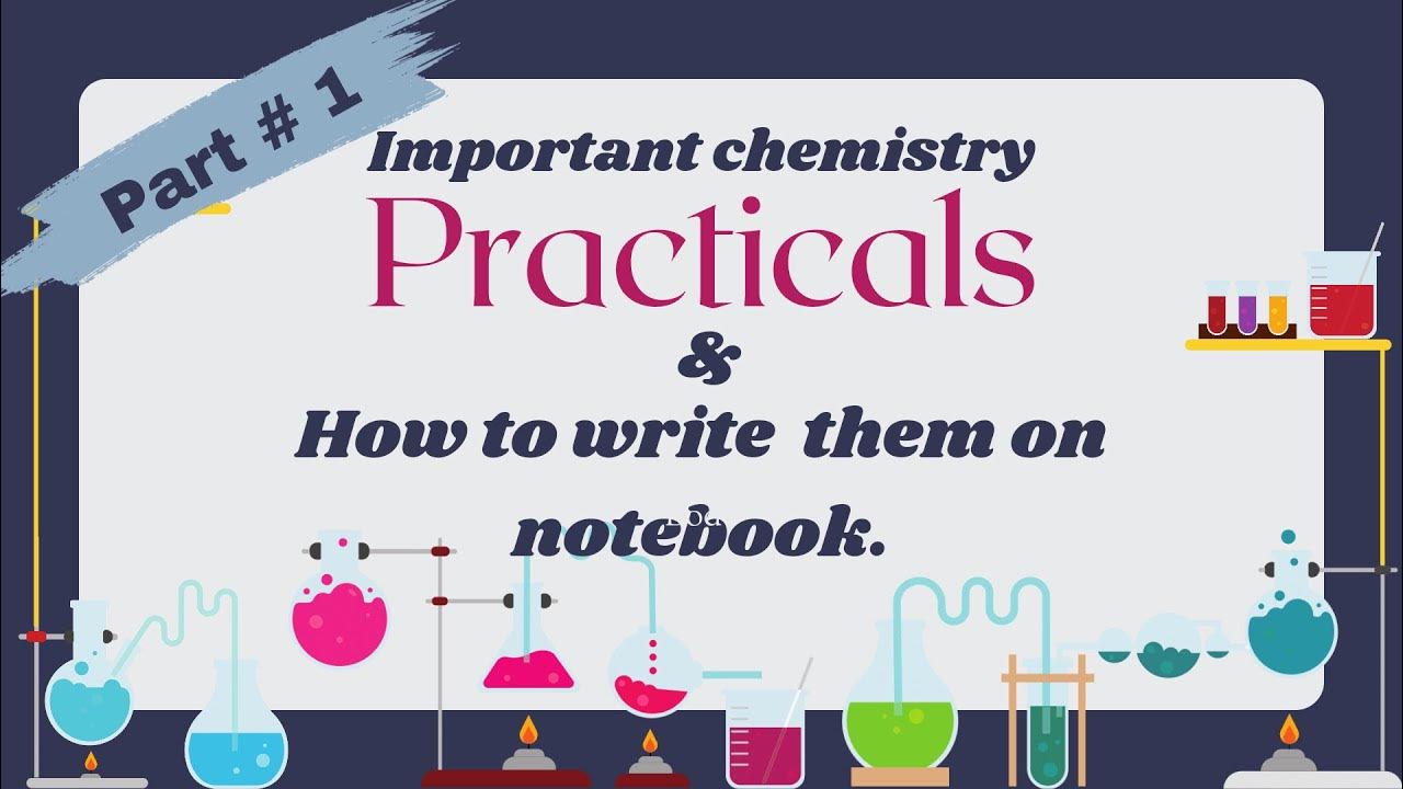Important Fsc.Chemistry Practicals (Part 01) 2024 How to write