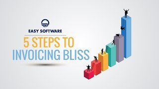 5 Steps to Invoicing Bliss Webinar