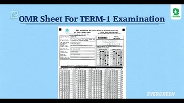 What is OMR Sheet ? How to Fill OMR sheet for Term-1 Board exams 2022 | Class 10 & 12 | CBSE