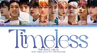 [CORRECT] THE BOYZ Timeless Lyrics 더보이즈 타임리스 가사 | Color Coded | Han/Rom/Eng