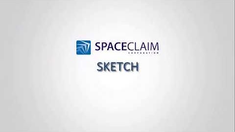 Learn SpaceClaim Basics - 3.Sketch