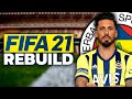 FIFA 21 FENERBAHÇE REBUILD // İNANILMAZ HIZLA ŞAMPİYONLAR LİGİ KAZANDIK!! // KARİYER MODU