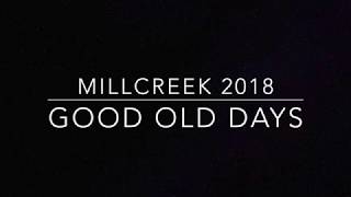 Good Old Days: Millcreek High School 2018 Faculty Video