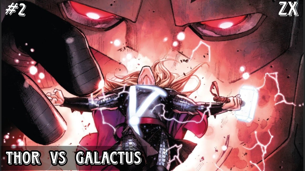 Thor VS Galactus  -  Galactus The God Of Hunger |  Cosmic King Thor #2 | In Bangla