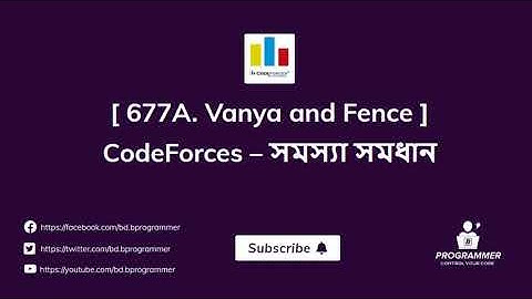 677A. Vanya and Fence | Problem Solution | CodeForces | Bangla