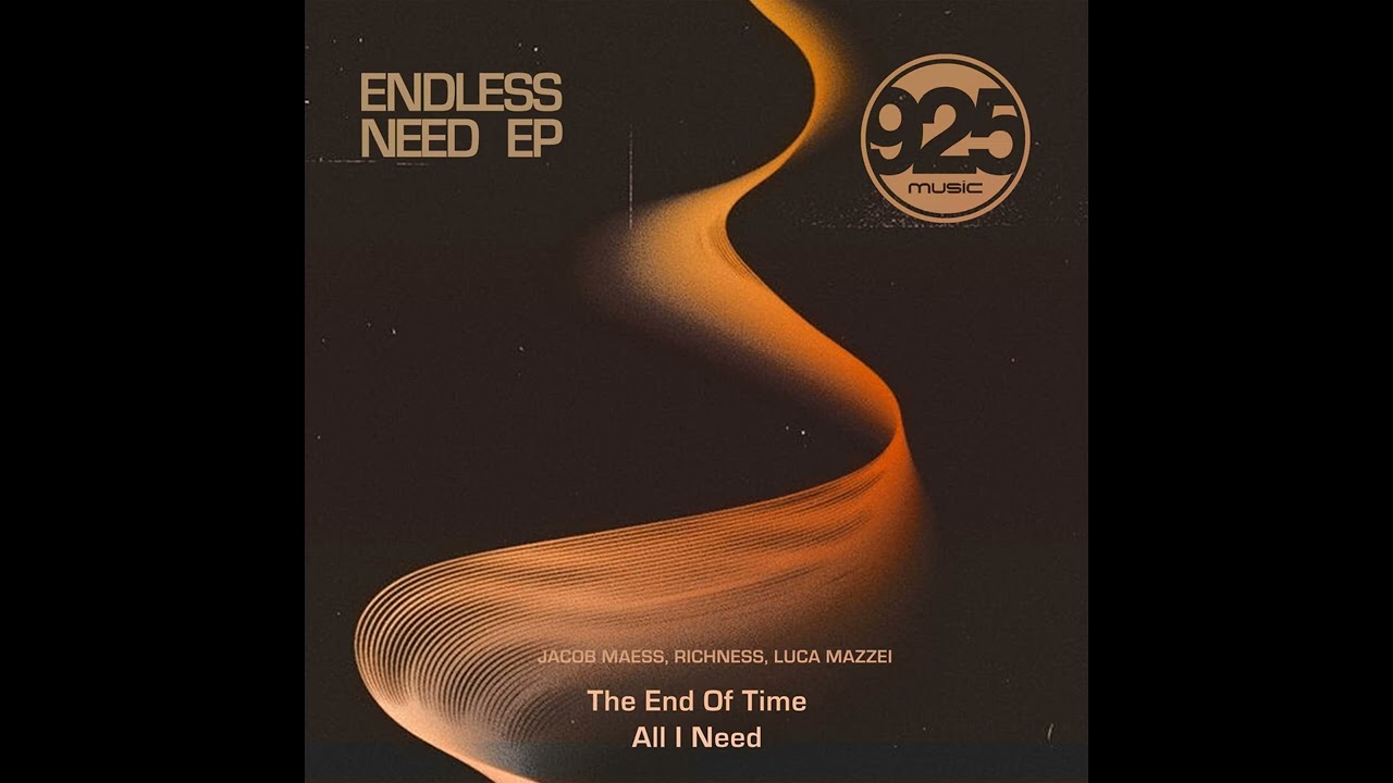 Jacob Maess, Richness, Luca Mazzei - The End Of Time (Extended Mix)