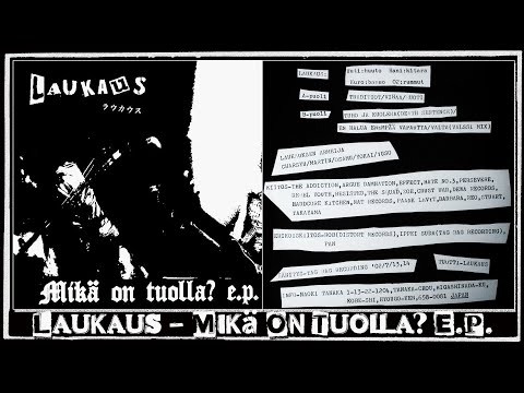 Laukaus — LAUKAUS – Mikä On Tuolla? E.P. (Japan, 2002, Full 7" EP)