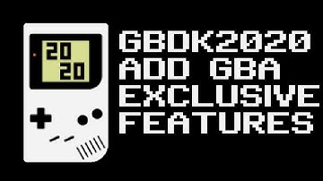 GBDK 2020 Tutorial: Add GBA exclusive content