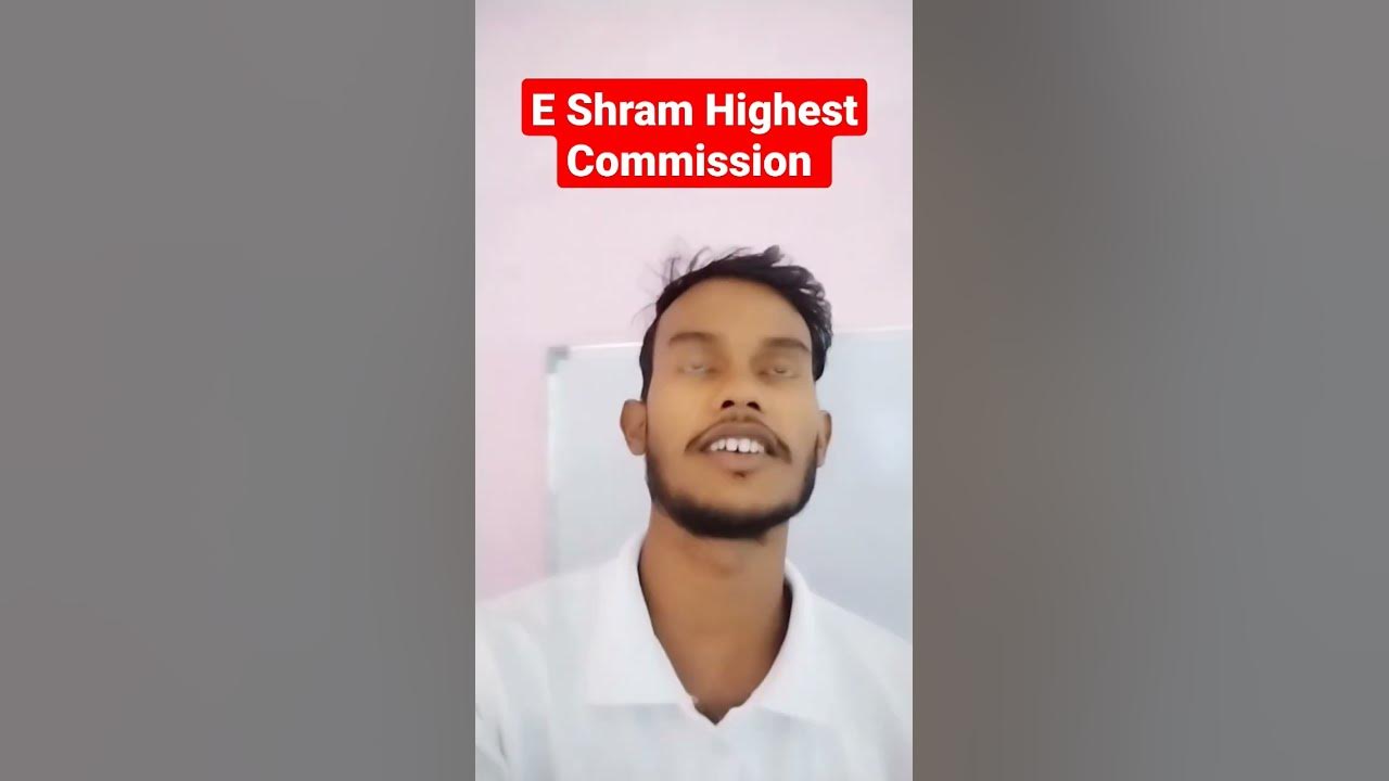 e-shram-card-highest-commission-1-lakh-helpersunil-shorts