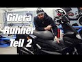 Gilera Runner Projekt Teil 2 + Neue Angebote