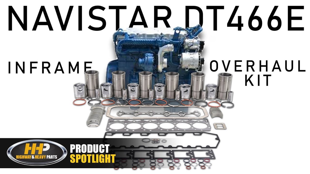 International/Navistar DT466E Diesel Engine Inframe Rebuild Kit