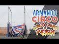 Armando el circo Chino de Pekin Nuevo Laredo