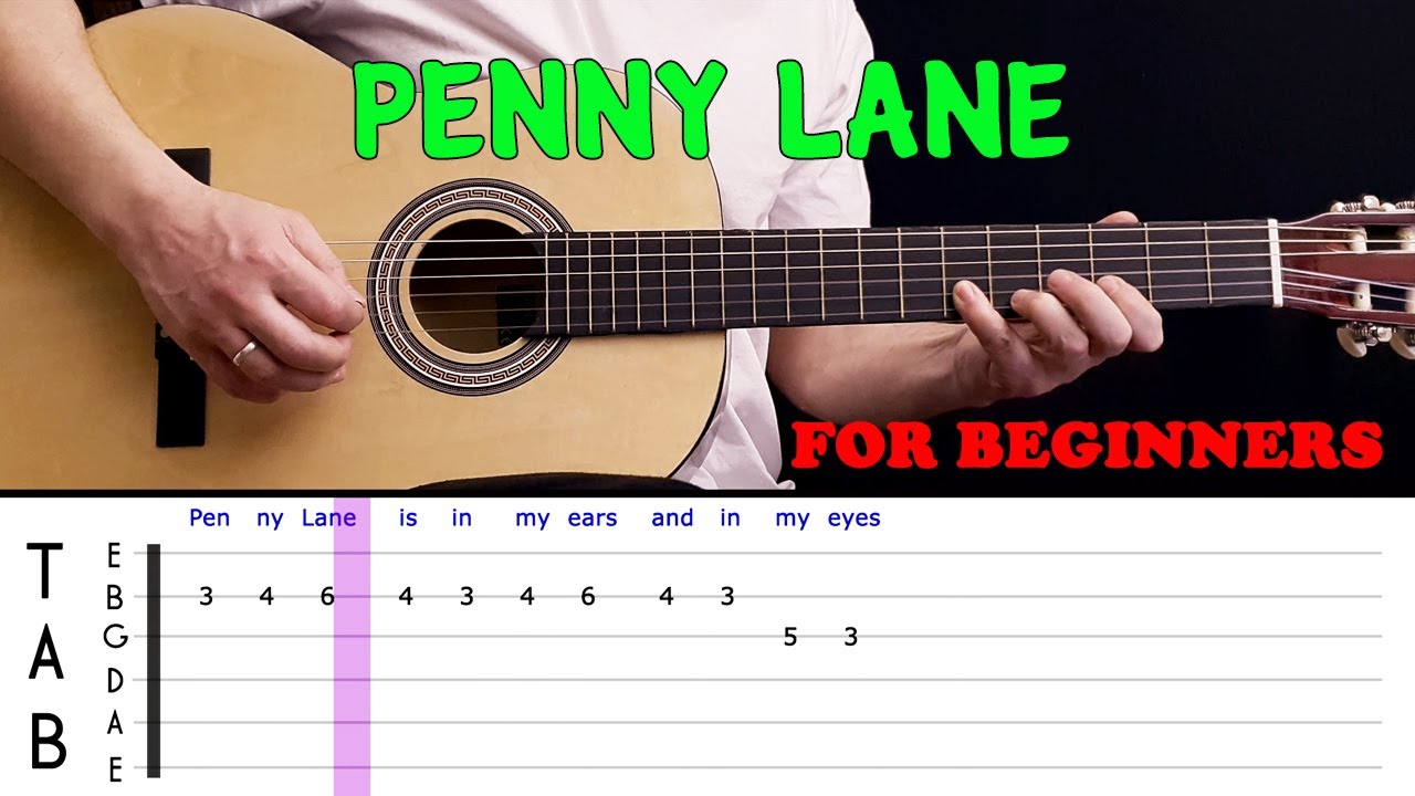 PENNY LANE | Easy guitar melody lesson for beginners (with tabs) - The ...