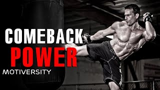 COMEBACK POWER - Best Motivational Speech Video (Featuring Brian M. Bullock)