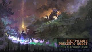 Luke Chable Presents Quest - The Shepherd (Dub) [Classic Progressive House]