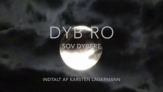 Dyb Ro Meditation - Sov Dybere