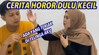 PENGALAMAN HOROR PENI DAN MAS YOYOK DULU