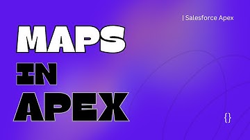 Maps in Apex Salesforce | Salesforce Apex | SFDC Coding | Salesforce videos Salesforce Stream