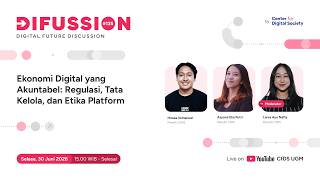 Difussion #135 Ekonomi Digital yang Akuntabel: Regulasi, Tata Kelola, dan Etika Platform