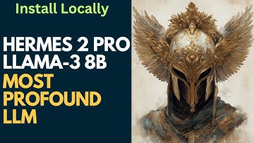 Install Hermes 2 Pro - Llama-3 8B Locally on Windows- Most Profound Model