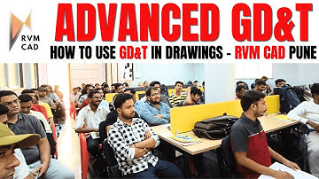 How to use GD&T Symbols in Drawings with Complete Explanation | Advanced GD&T Class at RVM CAD Pune
