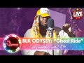 Blk Odyssy Ghost Ride Live Performance The Rotation Show بلاك أ دسي mp3