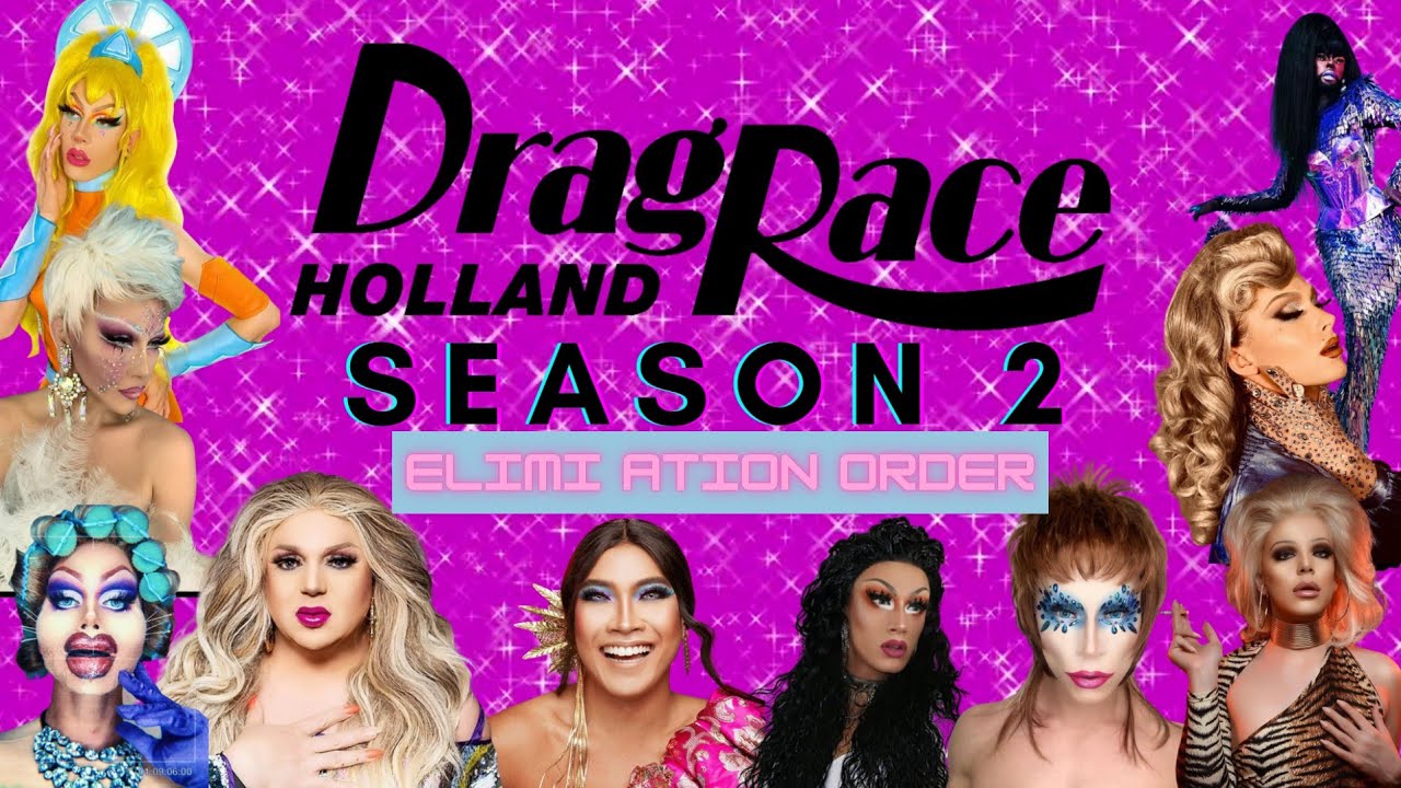 Drag Race Holland Season 2 Elimination Order - YouTube