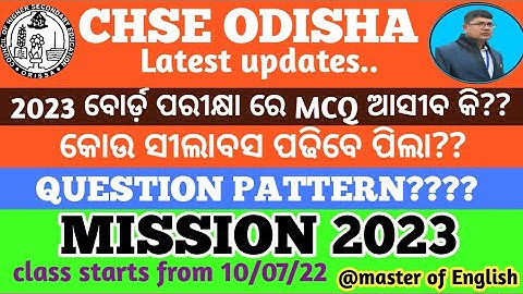 CHSE NEW EXAM PATTERN 2023 II +2 EXAM QUESTION PATTERN 2023 CHSE ODISHA II +2 BOARD EXAM 2023 CHSE