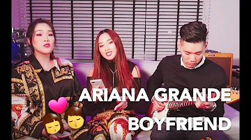 Boyfriend - Ariana Grande ft. Social House【ACOUSTIC COVER by kwongsisters 邝氏姐妹】