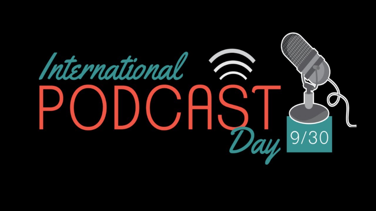 International Podcast Day 2024 YouTube