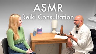 ASMR Reiki Consultation and treatment (Unintentional ASMR, Real person asmr)